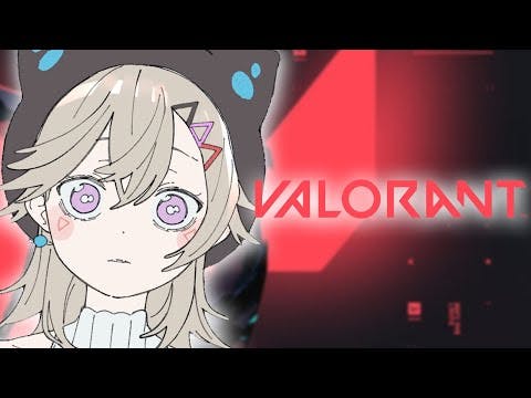 【 VALORANT 】ふるぱpapapapappa【 ぶいすぽっ！ / 小森めと 】